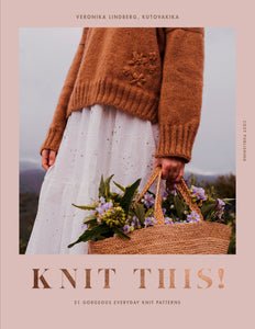 Knit This! 21 Gorgeous Everyday Knit Patterns - Veronica Lindberg