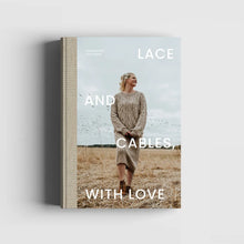 Lace and Cables, with Love – Hannemari Lehtonen
