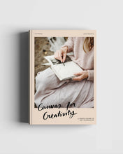 Canvas for Creativity, a Gentle Guide to Art Journaling – Anni Peltola