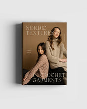 Nordic Textures in Crochet Garments by Linda Skuja - PREORDER