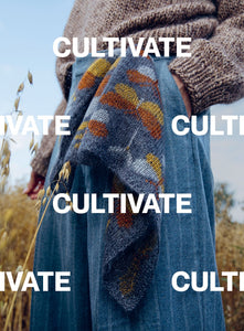 Cultivate: Knitting the Beauty of Nature - Dee Hardwicke & Jonna Helin