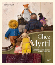 Chez Myrtil : More Seamless Friends to Knit and Love - Cinthia Vallet